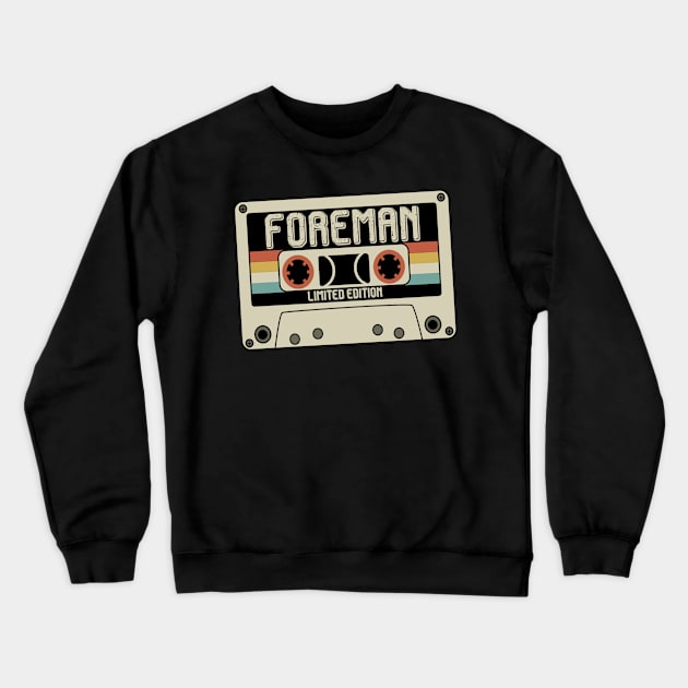 Foreman - Limited Edition - Vintage Style Crewneck Sweatshirt by Debbie Art